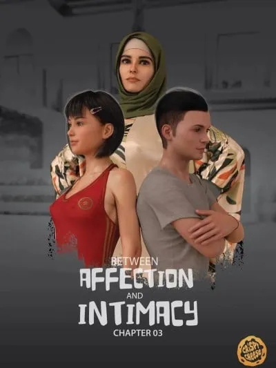 [Crispy Cheese] - Between Affection and Intimacy 3