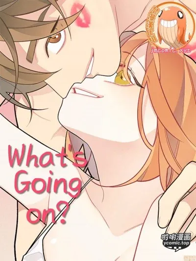 What's going on?/這是怎麼回事 ?[禁漫漢化組]